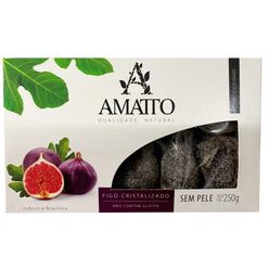 Figo Cristalizado AMATTO Sem Pele 250g