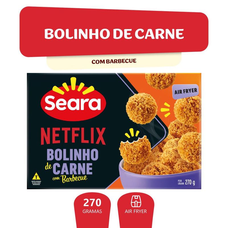 7894904603756-BolinhodecarnesuinacombarbecueSearaNetflix270g-1.jpg